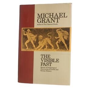 Vintage 1990 The Visible Past Greek Roman History from Archaeology 1960-90 Book